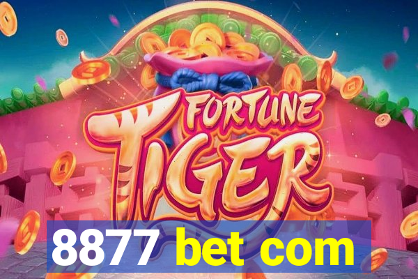 8877 bet com